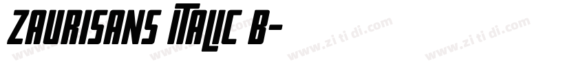 zaurisans italic b字体转换